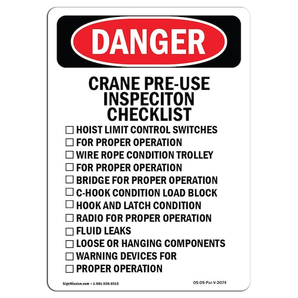 Safety Sign, OSHA Danger, 5" Height, Portrait Crane Pre-Use Inspection, Portrait, 10PK